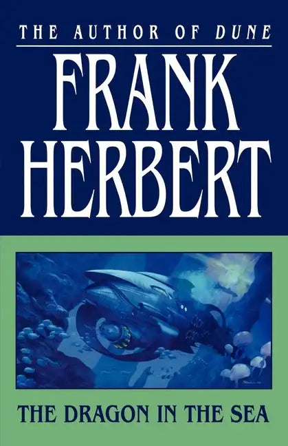 The Dragon in the Sea - Paperback