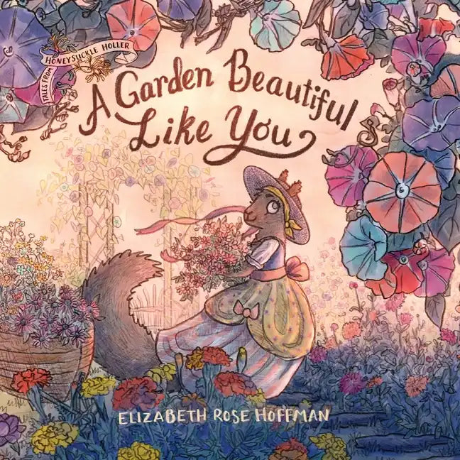 A Garden Beautiful Like You - Paperback