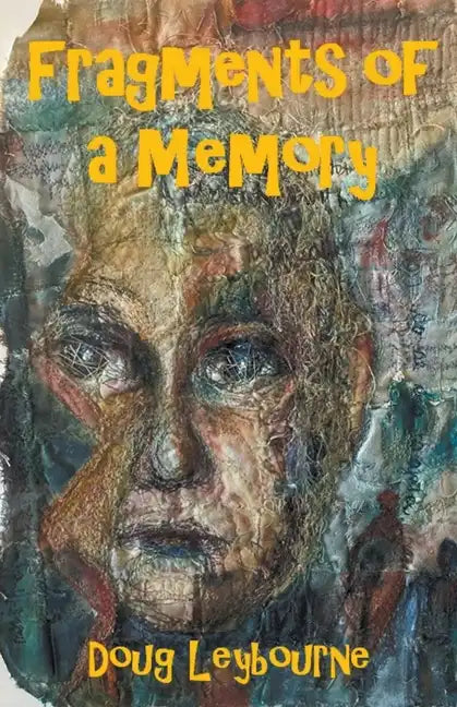 Fragments of a Memory - Paperback
