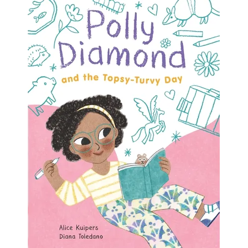 Polly Diamond and the Topsy-Turvy Day: Book 3 - Hardcover