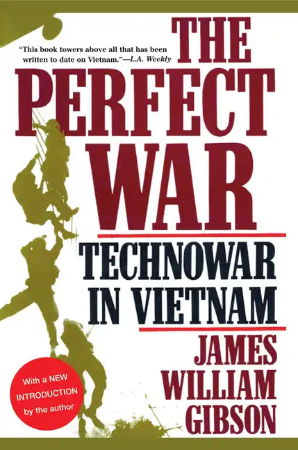 The Perfect War: Technowar in Vietnam - Paperback