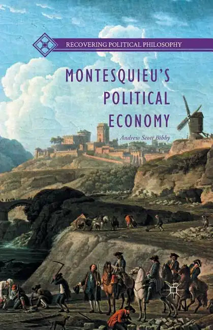 Montesquieu's Political Economy - Paperback