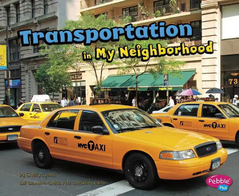 Transportation in My Neighborhood - Paperback