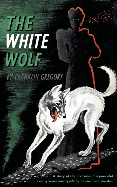 The White Wolf (Valancourt 20th Century Classics) - Paperback