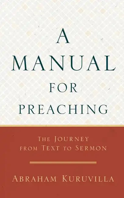 Manual for Preaching - Hardcover