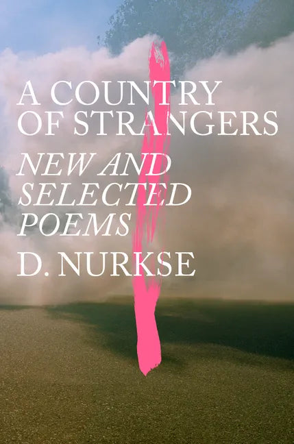 A Country of Strangers: New and Selected Poems - Hardcover