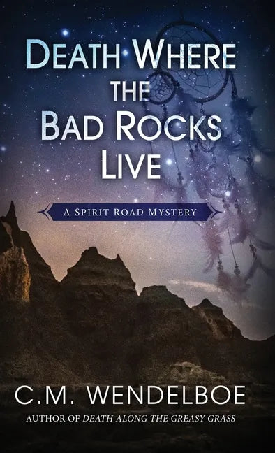 Death Where the Bad Rocks Live - Hardcover