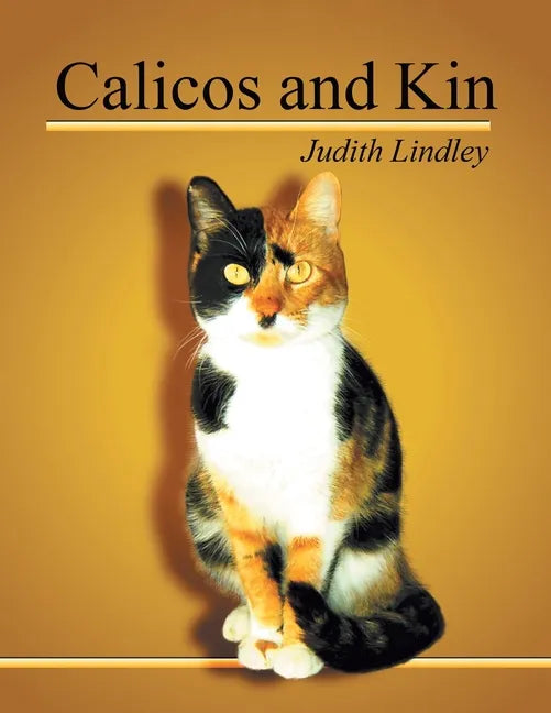 Calicos and Kin - Paperback