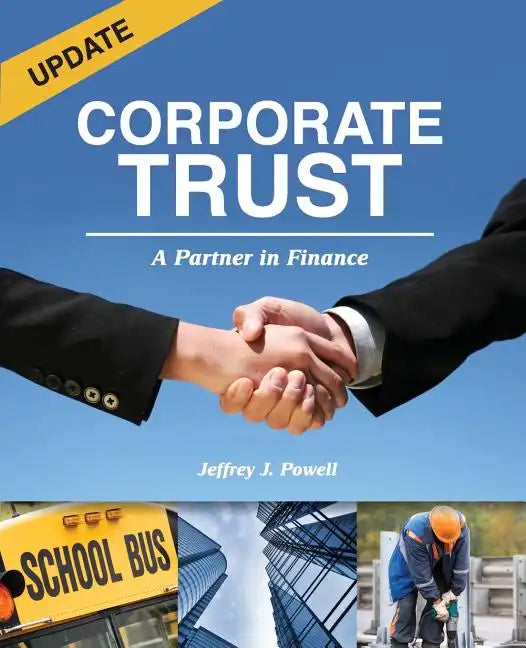 Corporate Trust: A Partner in Finance - Paperback