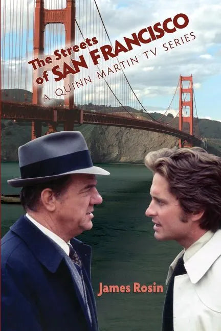 The Streets of San Francisco: A Quinn Martin TV Series - Paperback