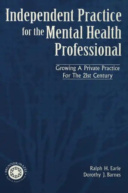 Independant Practice for the Mental Health Professional - Paperback
