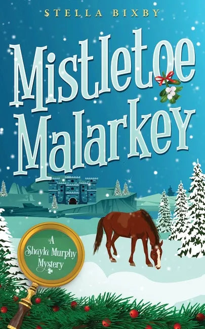 Mistletoe Malarkey - Paperback