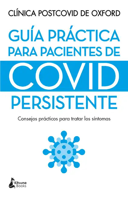 Guía Práctica Para Pacientes de Covid Persistente - Paperback