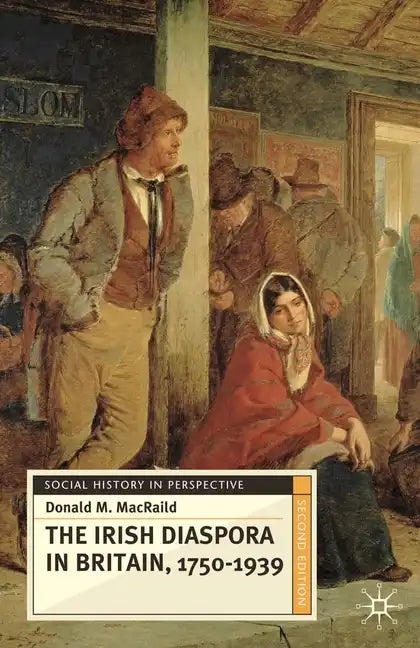 The Irish Diaspora in Britain, 1750-1939 - Paperback