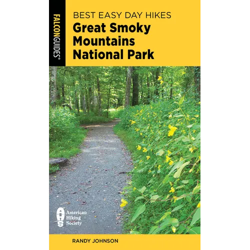 Best Easy Day Hikes Great Smoky Mountains National Park - Paperback