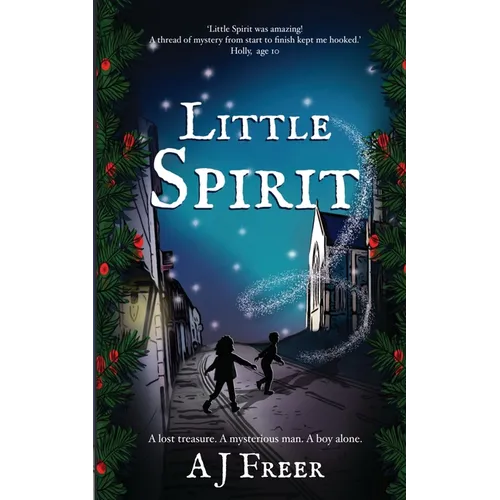 Little Spirit: A children's mystery adventure - Paperback