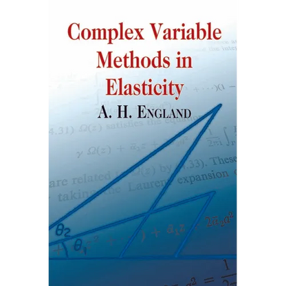 Complex Variable Methods in Elasticity - Paperback
