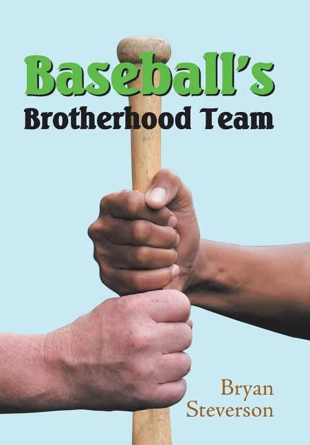 Baseball'S Brotherhood Team - Hardcover