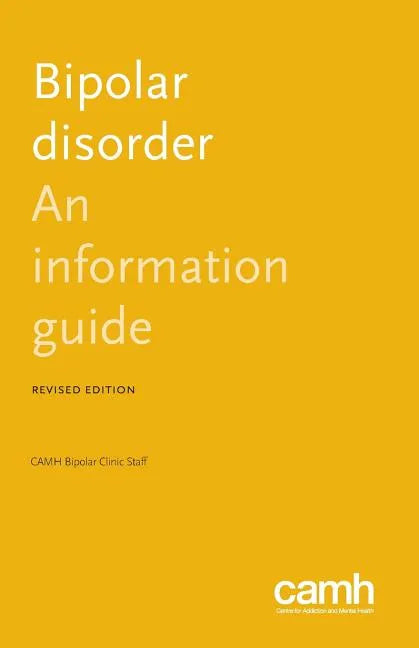 Bipolar Disorder: An Information Guide - Paperback