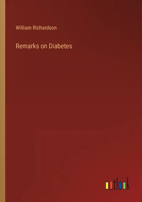 Remarks on Diabetes - Paperback