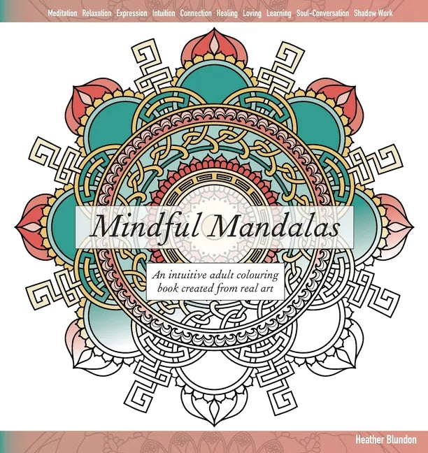 Mindful Mandalas - Paperback