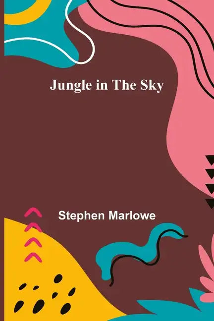 Jungle in the Sky - Paperback
