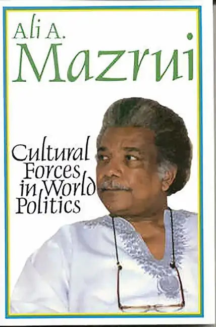 Cultural Forces in World Politics - Paperback