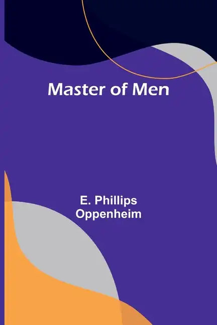 Master of Men - Paperback