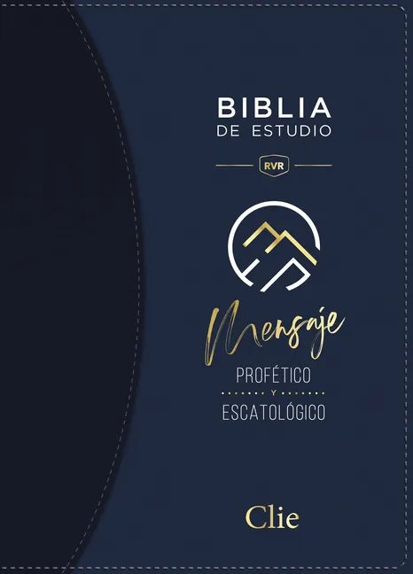 Rvr, Biblia de Estudio del Mensaje Profético Y Escatológico, Leathersoft, Azul, Interior a DOS Colores - Imitation Leather