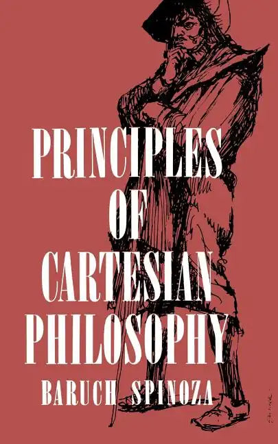 Principles of Cartesian Philosophy - Paperback