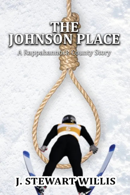 The Johnson Place: A Rappahannock County Story - Paperback