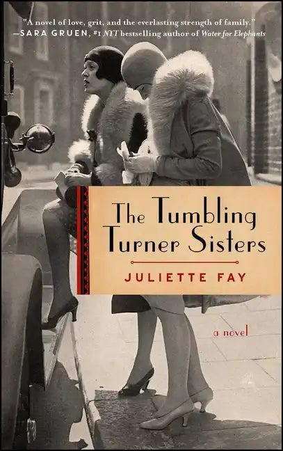 The Tumbling Turner Sisters: A Book Club Recommendation! - Paperback