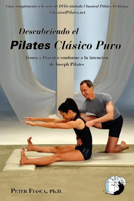 Descubriendo Pilates Clasico Puro - Paperback