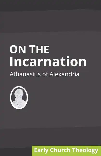On the Incarnation - Paperback