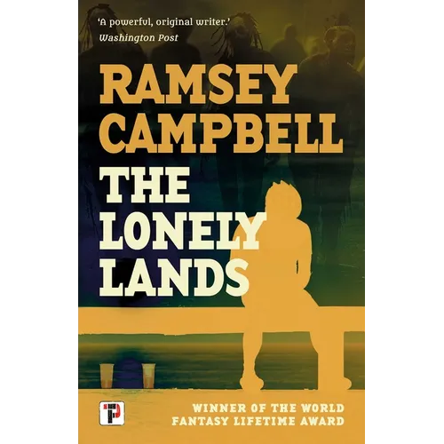 The Lonely Lands - Hardcover