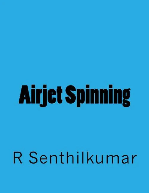 Airjet Spinning - Paperback