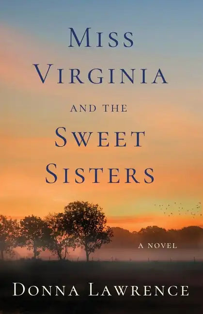 Miss Virginia and the Sweet Sisters - Paperback