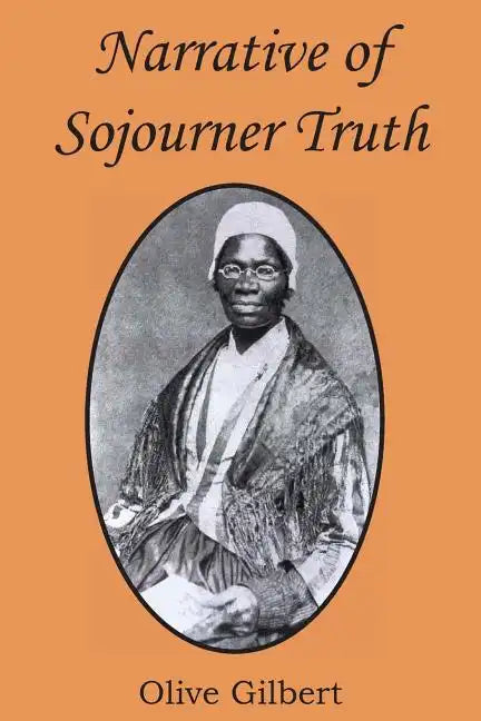 Narrative of Sojourner Truth - Paperback