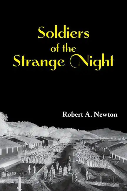 Soldiers of the Strange Night - Paperback