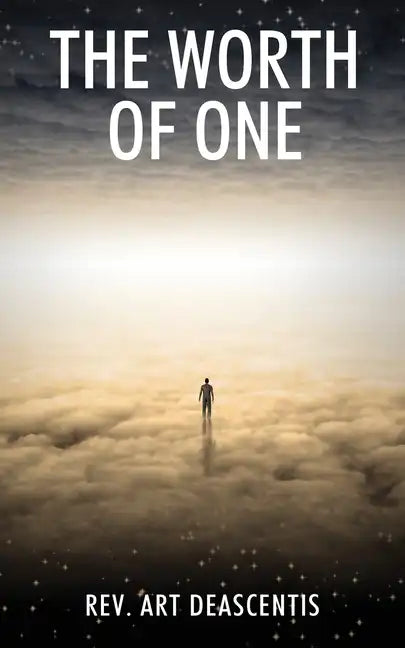 The Worth of One - Paperback