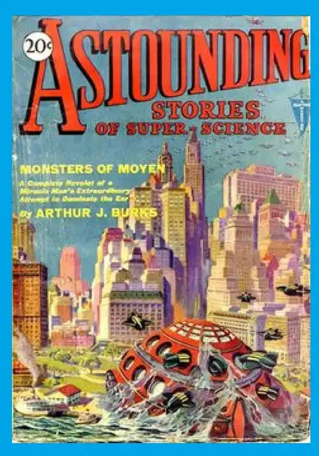 Astounding Stories of Super-Science, Vol. 2, No. 1 (April, 1930) (Volume 2) - Paperback