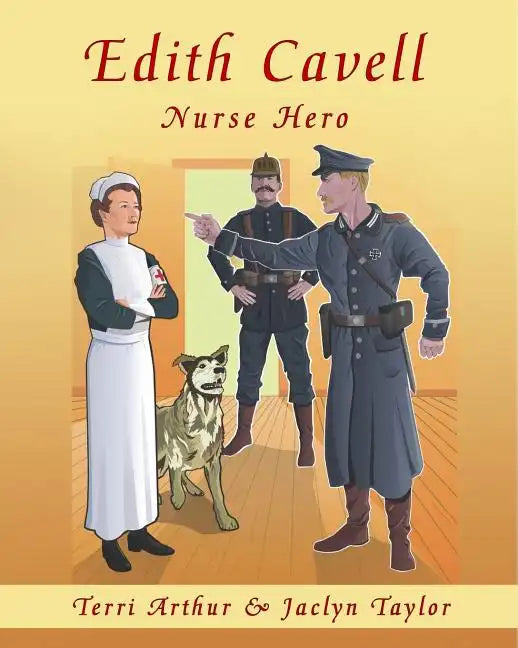 Edith Cavell, Nurse Hero - Paperback