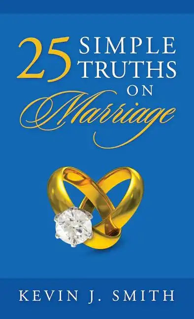 25 Simple Truths on Marriage - Hardcover