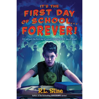 It's the First Day of School... Forever! - Paperback