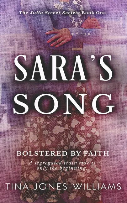 Sara's Song: The Julia Street Series Book 1 - Paperback