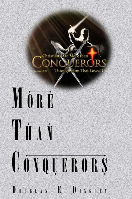 More Than Conquerors - Paperback