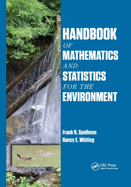 Handbook of Mathematics and Statistics for the Environment - Paperback