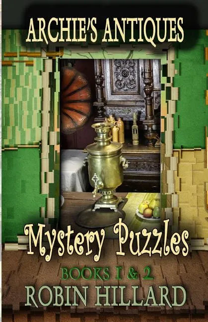 Archie's Antiques Mystery Puzzles: Books 1 & 2 - Paperback