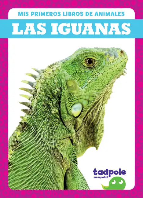 Las Iguanas (Iguanas) - Library Binding