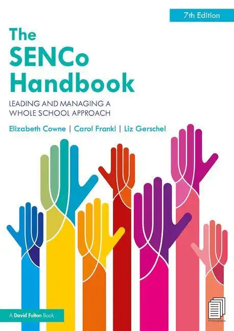 The Senco Handbook: Leading and Managing a Whole School Approach - Paperback